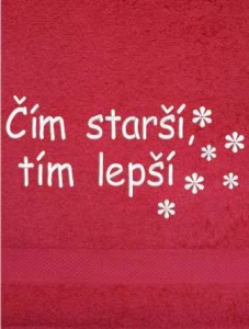 Ručník na narozeniny pro ni - Čím starší, tím lepší