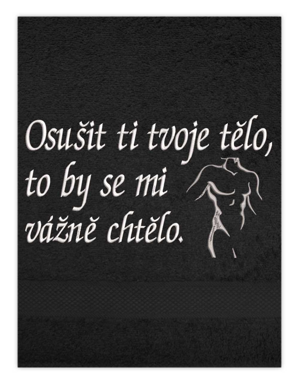 Osuška-Osušit ti tvoje tělo, to by se mi vážně chtělo on.