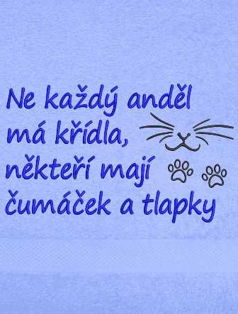 Osuška pro milovníky koček - Ne každý anděl má křídla, někteří mají čumáček a tlapky