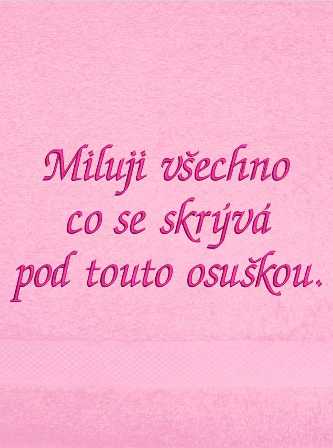Osuška-Miluji všechno co se skrývá pod touto osuškou.