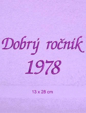 Ručník narozeniny - Dobrý ročník