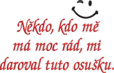 Osuška - Někdo kdo mě má moc rád, mi daroval tuto osušku